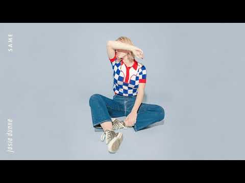 Josie Dunne - Same (Official Audio)