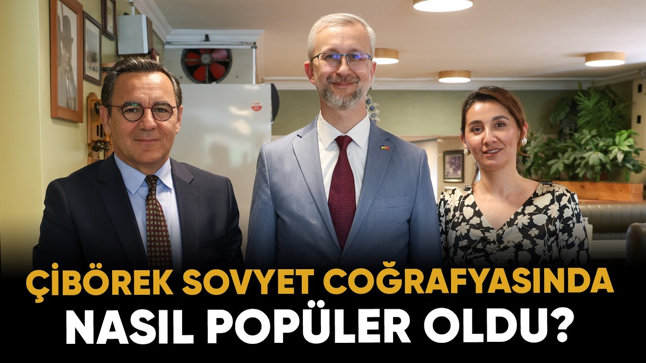 Ukrayna’nın Tatar Büyükelçisi çibörek efsanesini anlatıyor