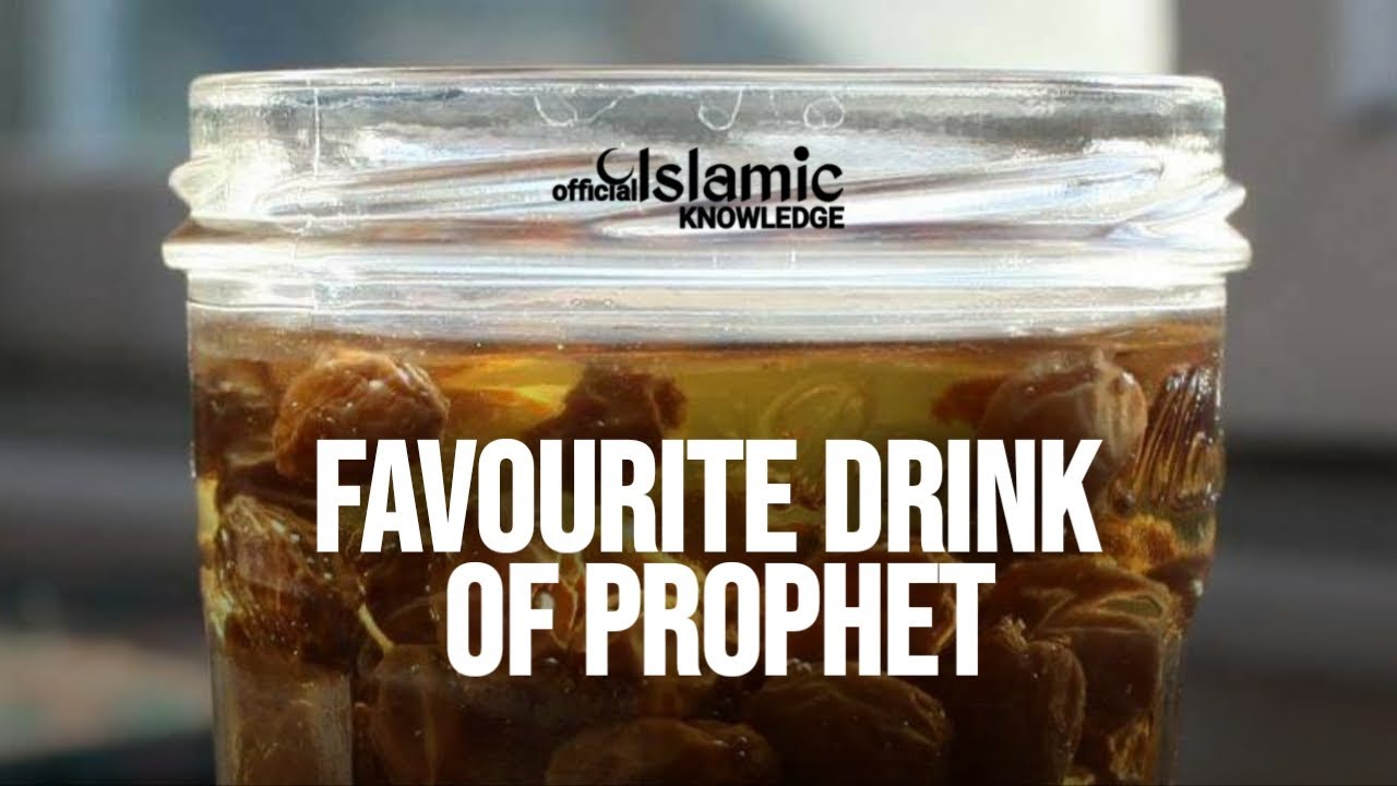THIS WAS THE FAVORITE DRINK OF PROPHET MUHAMMAD ﷺ