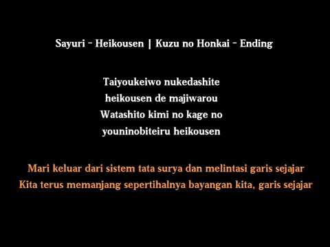 Kuzu no Honkai Ending | Sayuri - Heikousen Full Lirik Terjemahan Indonesia