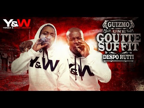 Guizmo Despo Rutti - Une Goutte Suffit - Jamais 203 \\ Y&W