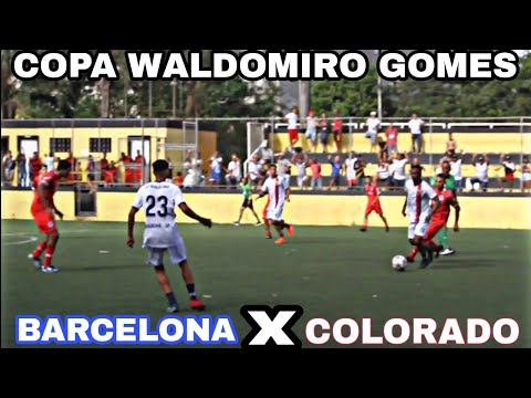 Barcelona X Colorado- Copa Waldomiro Gomes 2022