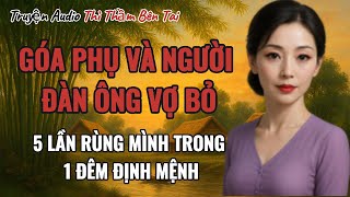 Truyện Audio || ĐÊM MƯA ĐỊNH MỆNH CỦA GÓA PHỤ || Thì Thầm Bên Tai