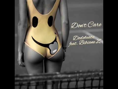 Dodobeatz feat. Bibiane Z - Don't Care (Radio Mix) / Vocal Minimal Techno Summer Mix
