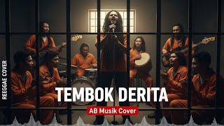 Download lagu TEMBOK DERITA - Reggae SKA Cover - By AB Musik Cover mp3 Download lagu TEMBOK DERITA - Reggae SKA Cover - By AB Musik Cover mp3
