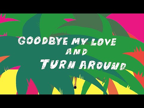 GOODBYE MY LOVE AND TURN AROUND / ZOMBIE-CHANG -official MV-