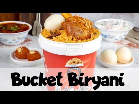 Bucket Biryani Karama