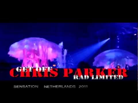 Chris Parker feat Rad Limited - Get Off (SENSATION NETHERLANDS 2011)