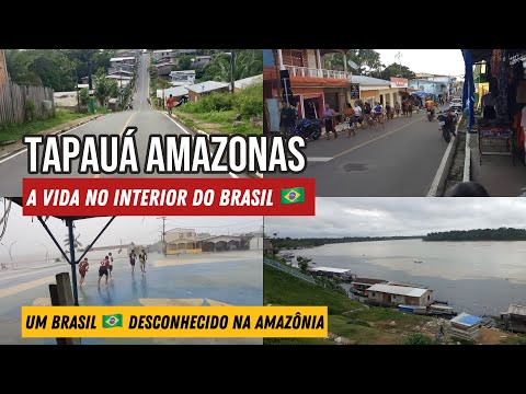 COMO É A VIDA EM TAPAUÁ INTERIOR DO AMAZONAS ￼/ um Brasil desconhecido na Amazônia ￼