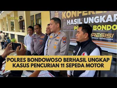 POLRES BONDOWOSO BERHASIL UNGKAP KASUS PENCURIAN 11 SEPEDA MOTOR