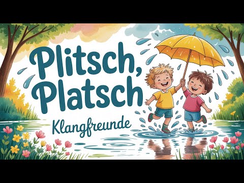 Plitsch, Platsch!–Regenlied zum Mitsingen für Kinder | Tanzen im Regen & Pfützen-Spaß #kinderlieder