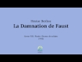 Hector Berlioz - Scene 8a. Finale: Choeur de soldats