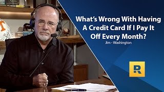 What&#39;s Wrong With A Credit Card If I Pay It Off Every Month?