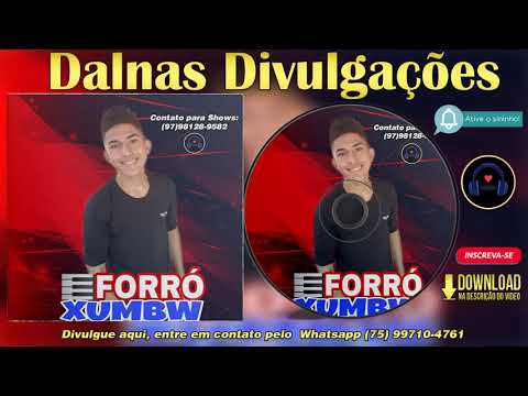 Forró Xumbw - Forró - Repertório Setembro 2020