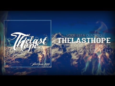 Thelasthope - Something Beyond