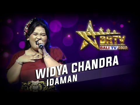 WIDYA CHANDRA - IDAMAN | BRTV BALITV 2022