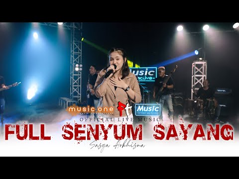 Sasya Arkhisna - Full Senyum Sayang (Official Music Live)