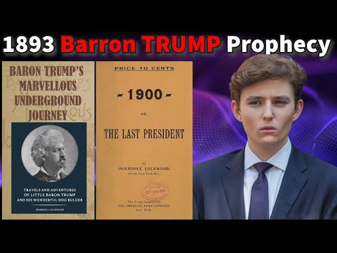The Barron Trump Prophecy: A 130-Year-Old Mystery