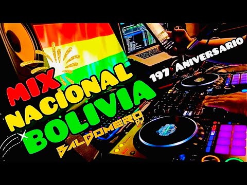 MIX NACIONAL 🇧🇴 BOLIVIA 🇧🇴 197 DJ BALDOMERO