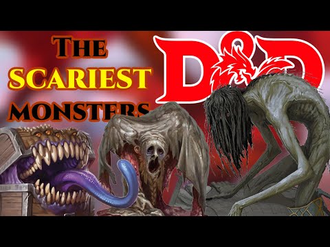 NIGHTMARE FUEL INBOUND! | Top 10 SCARIEST monsters in Dungeons and Dragons