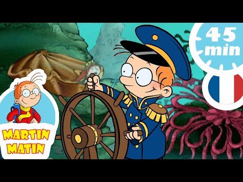 ⛵Martin Matin est un marin!🧜🏼‍♀️ - Compilation FR