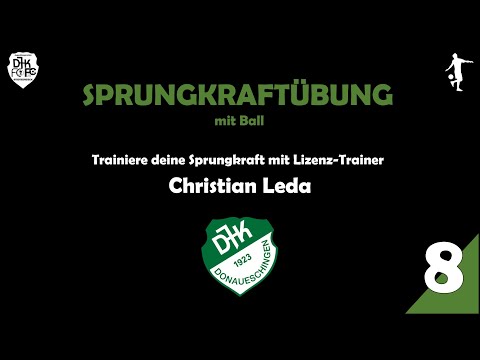 Training 8 // Sprungkraftübung mit Ball // DJK Donaueschingen