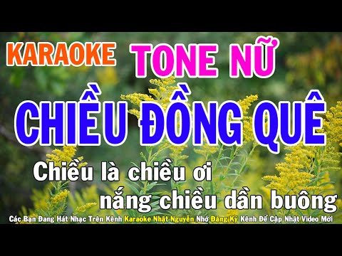Chiều Đồng Quê Karaoke Tone Nữ Nhạc Sống - Phối Mới Dễ Hát - Nhật Nguyễn