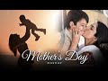 Mother S Day Mashup Parth Dodiya Mother S Day Special 2022