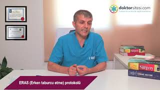 ERAS (Erken taburcu etme) protokolü