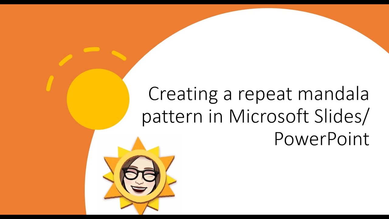 Mandala Repeat Patterns using Slides/ PowerPoint