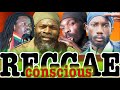 CONSCIOUS CULTURE REGGAE MIX Ft. ANTHONY B, SIZZLA, BUJU BANTON, LUCIANO, CAPLETON TONY REBEL & MORE