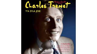 Charles Trenet - Un Rien Me Fait Chanter