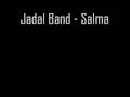 Jadal Band - Salma 