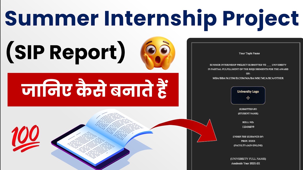 How to make Summer Internship Project (SIP) Report | Full Guide to MBA BBA M.Com B.Com MA BA Student