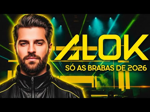 ALOK 2026 REMIX | AS MELHORES MÚSICAS ELETRÔNICAS PARA CURTIR NO CARNAVAL 2026 | ALOK CLUB MIX 2026
