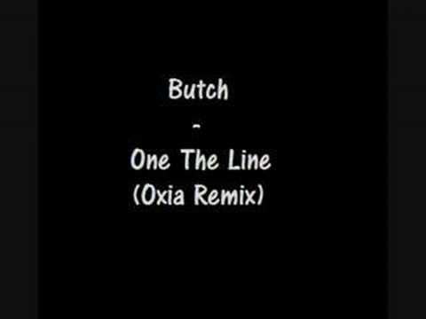 Butch - On The Line (Oxia Remix)