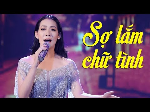 Sợ lắm chữ tình - Trang Anh Thơ