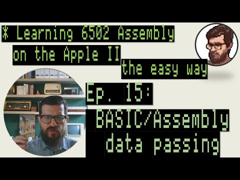 Learning 6502 Assembly on the Apple II, the easy way - Ep. 15: BASIC/Assembly data passing