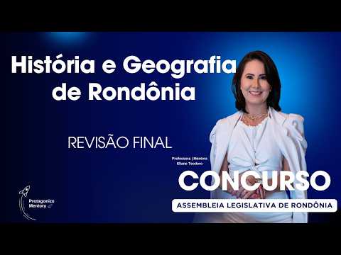 História e Geografia de Rondônia | Concurso ALE RO | FGV  Revisão em Questões Comentadas