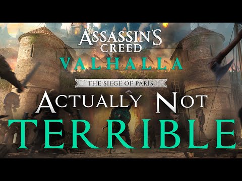 Assassin's Creed Valhalla: The Siege of Paris DLC | Actually NOT Terrible