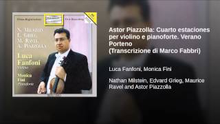 Download lagu Astor Piazzolla: Cuarto estaciones per violino e pianoforte. Verano Porteno (Transcrizione di... mp3
