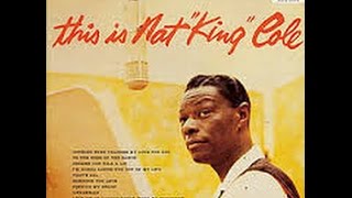 This is Nat King Cole -  Forgive My Heart -  Capitol Records 1954