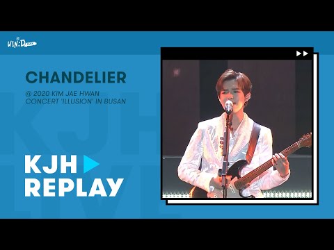 [Stage Replay] Chandelier - Kim Jaehwan (김재환) @ 2020 ‘ILLUSION’ Concert In Busan