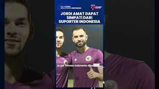 Piala AFF 2022: Jordi Amat Dapat Simpati Dari Suporter Indonesia seusai Laga dengan Kamboja