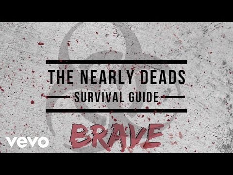 The Nearly Deads - Brave (Lyric)
