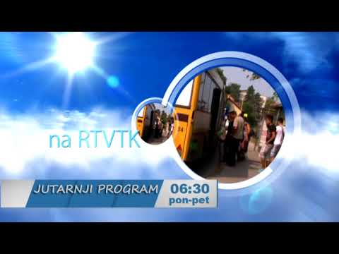 PREPORUČUJEMO JUTARNJI PROGRAM RTVTK