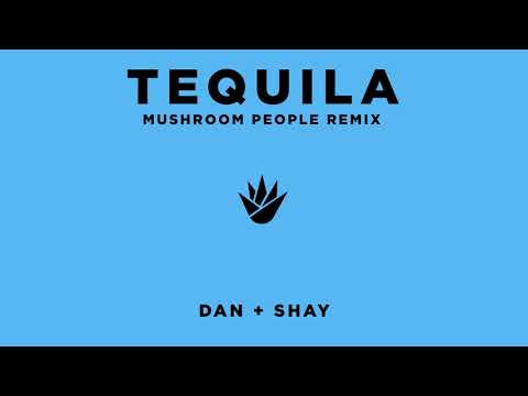 Video thumbnail for Tequila (Mushroom People Remix)