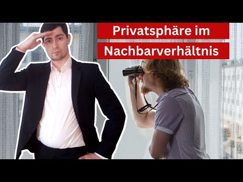 Nachbarn ausspionieren: Ab wann wird es illegal?