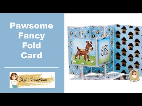 Kat Scrappiness Pawsome Card Fold Tutorial!