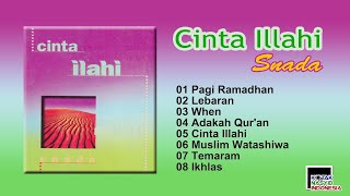 Download lagu Snada - Full Album CINTA ILLAHI mp3